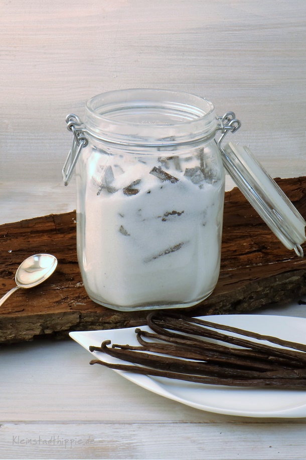 Vanillezucker selbst gemacht - Wie macht man Vanillezucker selbst - Rezepte und Tipps von Kleinstadthippie